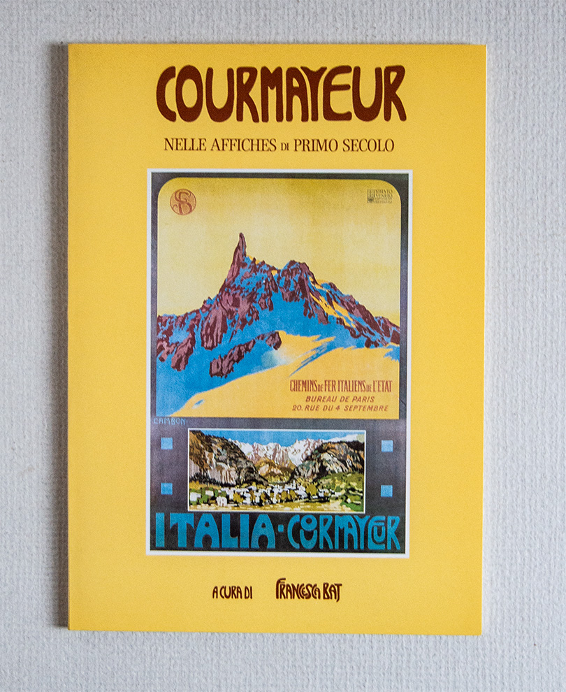 Cournayeur nelle affiches di primo secolo.