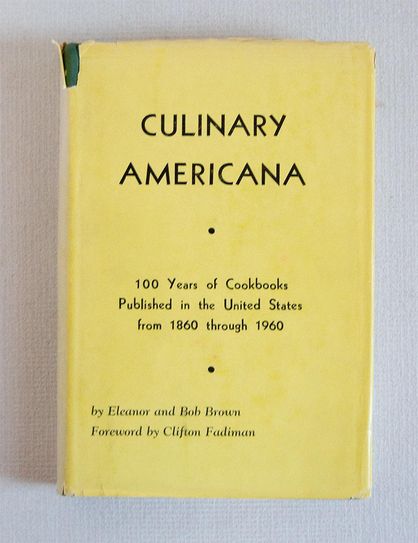 Culinary Americana. Cookbooks published in the Cities and Towns of …