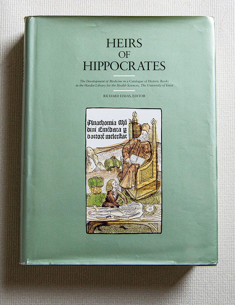 Heirs of Hippocrates. The Development of Medicine in a Catalogue …