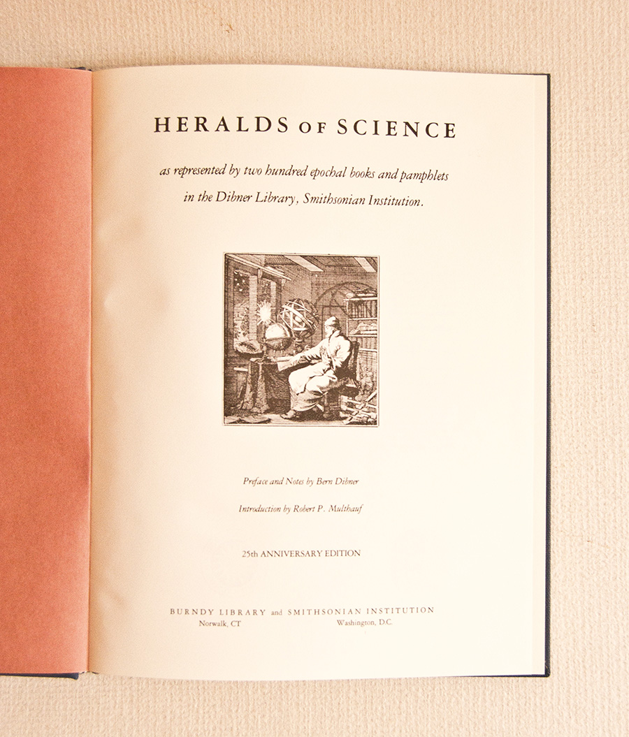 Heralds of Science as represented by two hundred epochal books …