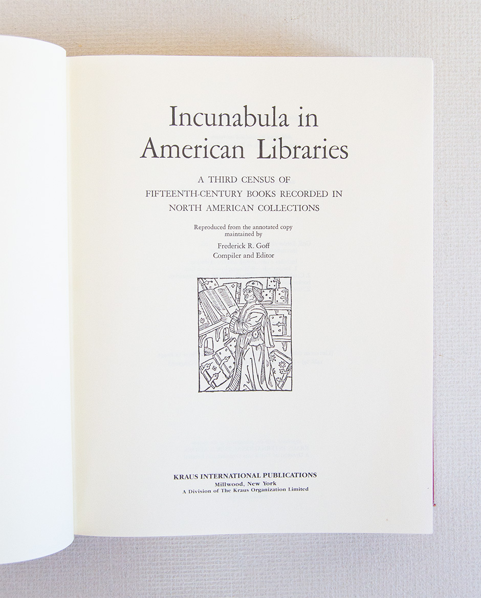 Incunabula in American Libraries. A third census of fifteenth century …