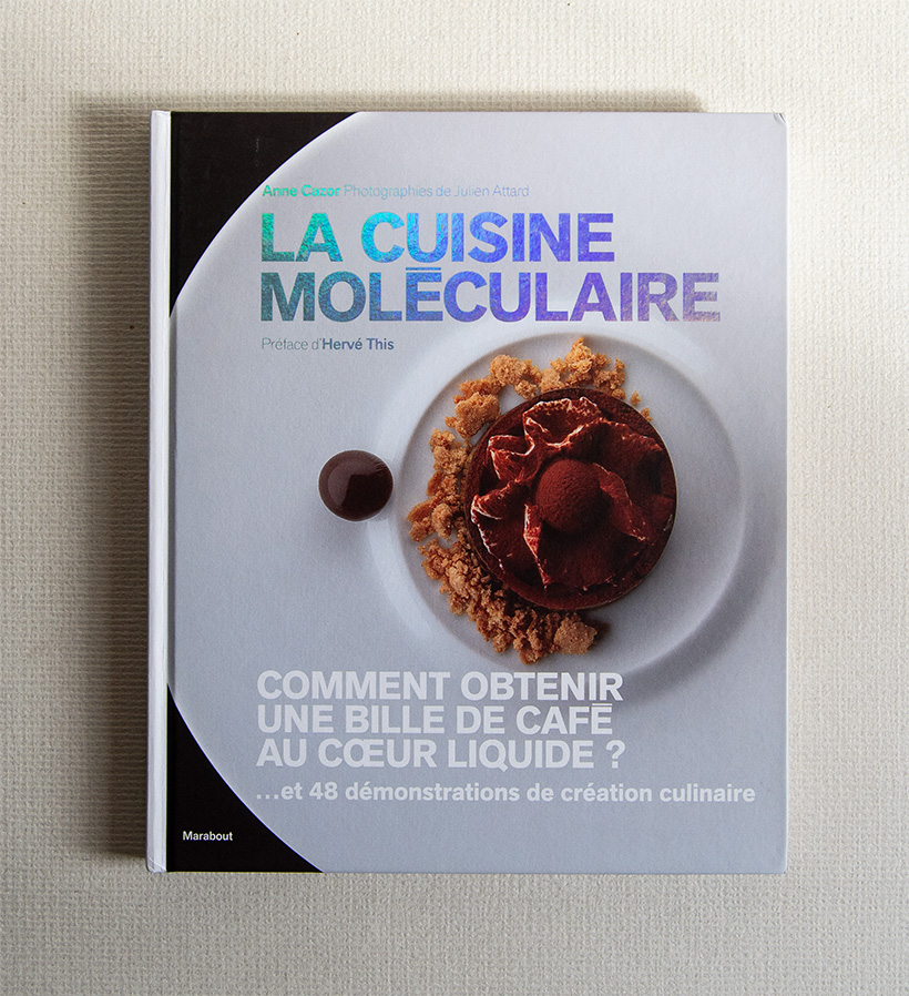 La Cuisine moléculaire. Comment obtenir une bille de café au …