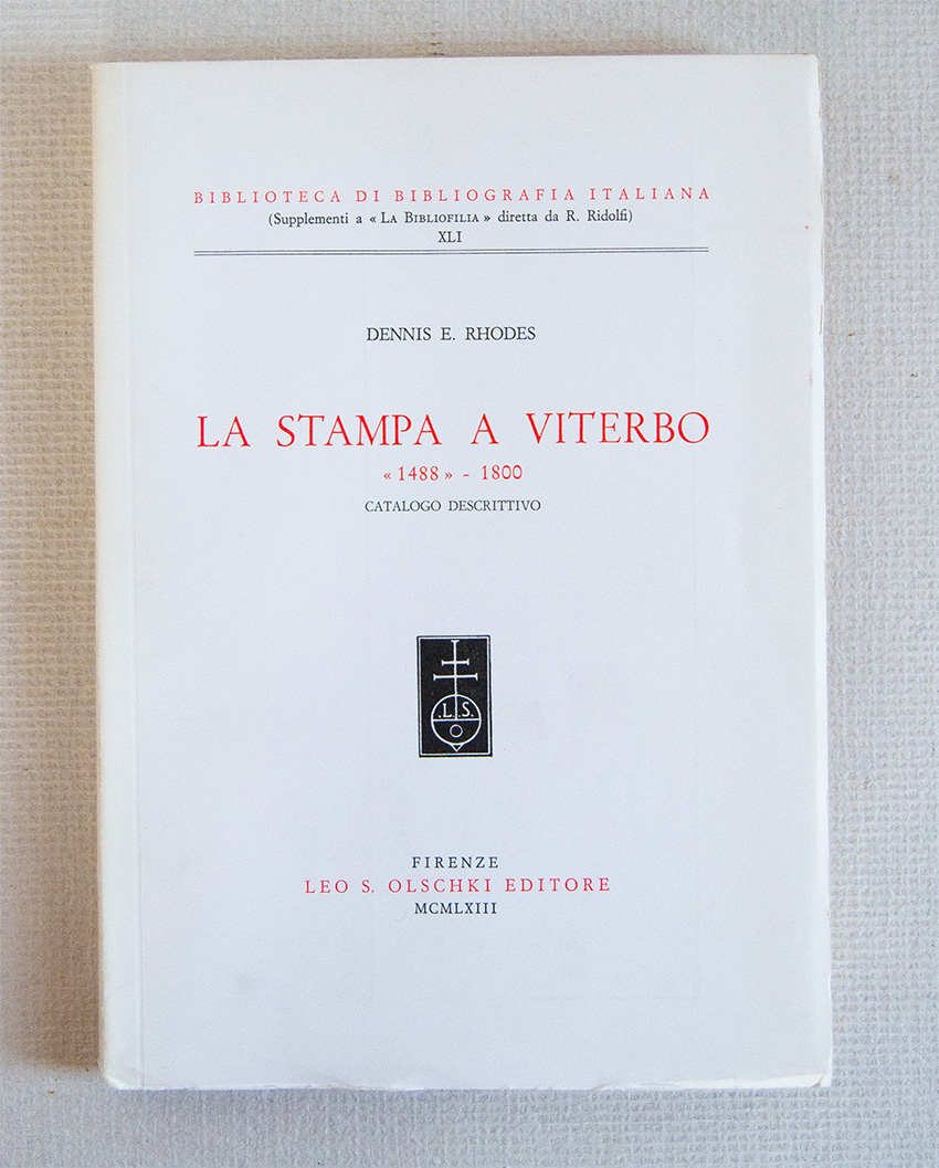 La stampa a Viterbo 1488-1800. Catalogo descrittivo.