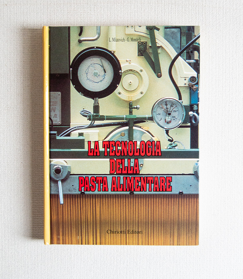 La Tecnologia della pasta alimentare