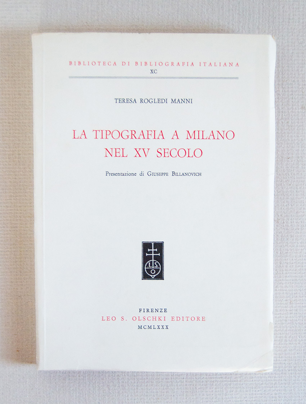 La tipografia a Milano nel XV secolo. Presentazione di Giuseppe …