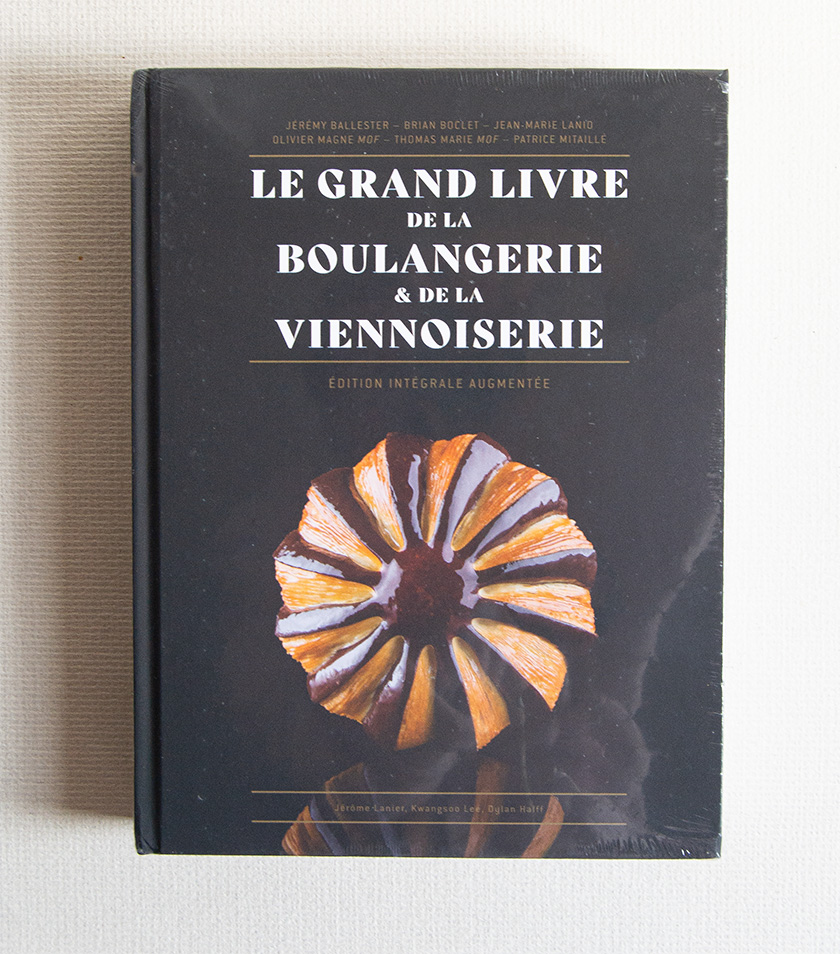 Le grand livre de la Boulangerie & de la Viennoiserie