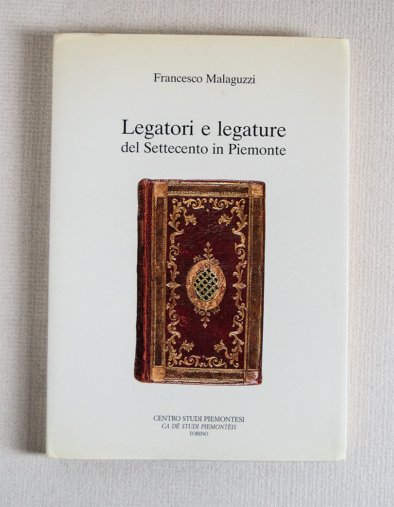 Legatori e legature del Settecento in Piemonte.