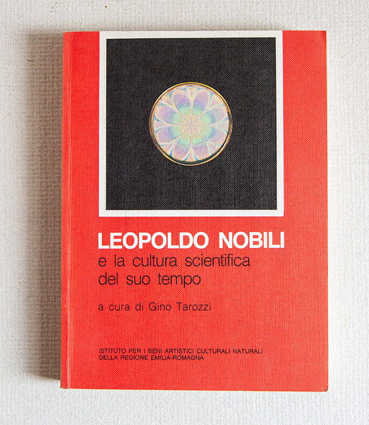 Leopoldo Nobili e la cultura scientifica del suo tempo.
