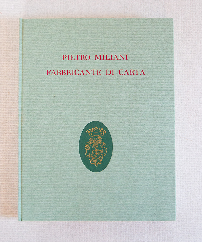 Pietro Miliani Fabricante di Carta.