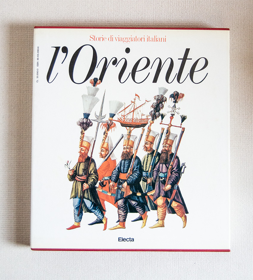 Storie di Viaggiatori italiani. L'Oriente. Prefazione di Fernand Braudel.