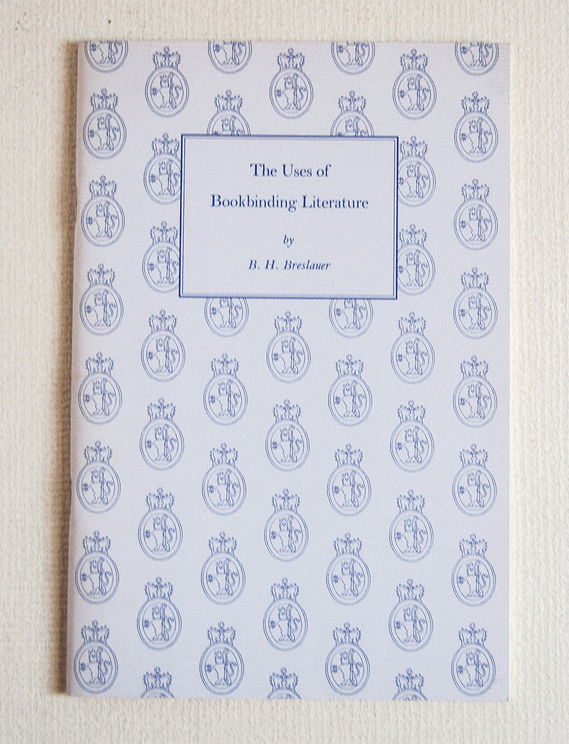 The Uses of Bookbinding Literature.