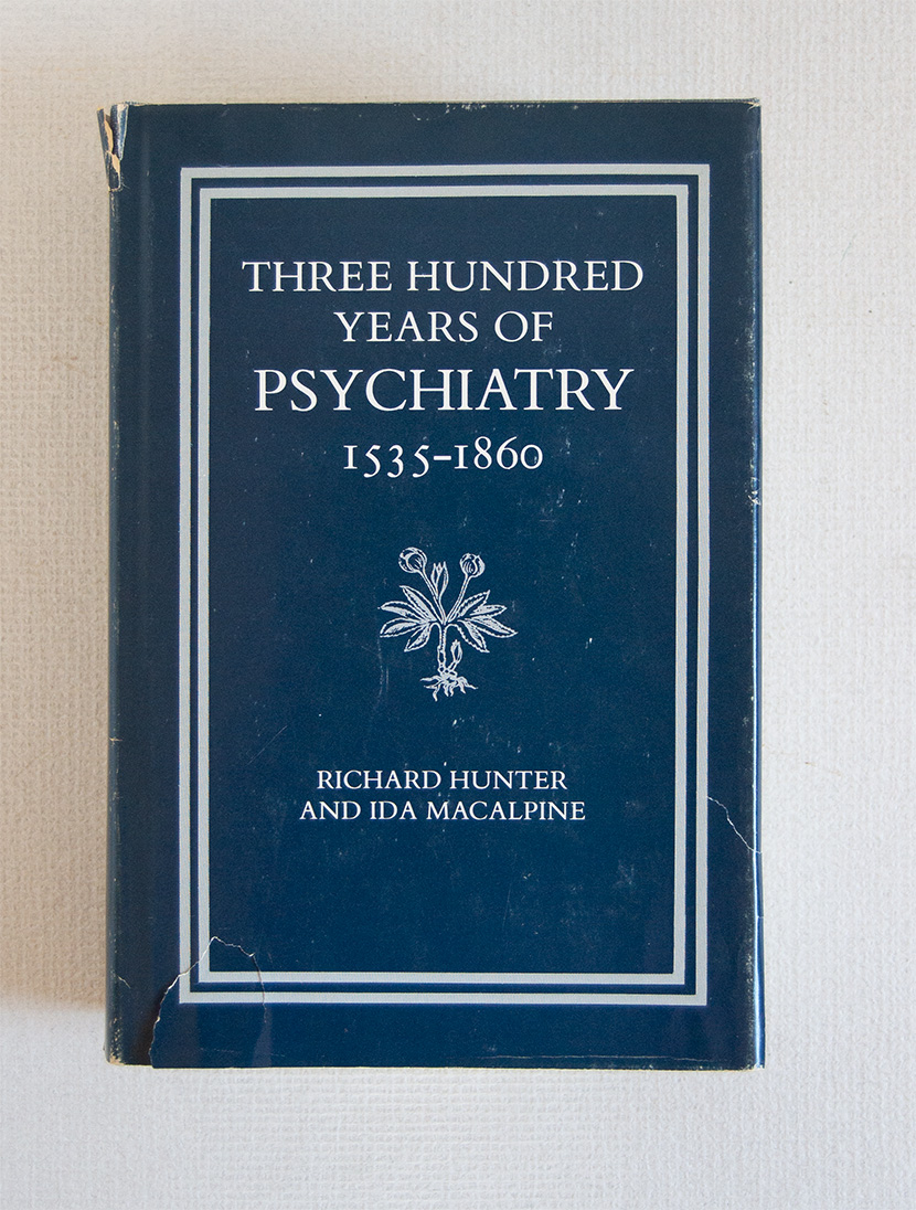 Three Hundred Years of Psychiatry 1535 - 1860. A History …