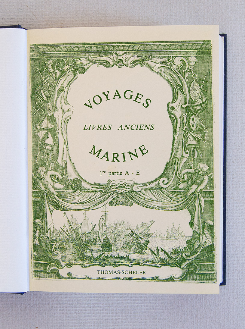 Voyages Marine, Livres Anciens A-E, F-O, P-Z.