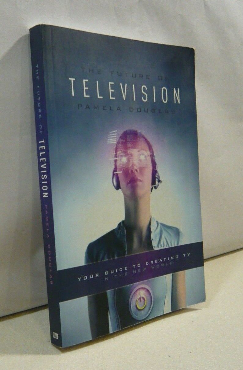 a cura di P. Douglas THE FUTURE OF TELEVISION[televisione, guide