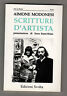 Aimone Modonesi,SCRITTURE D'ARTISTA,Svolta 1991[Merdre,arte,Fontana,Scanavino