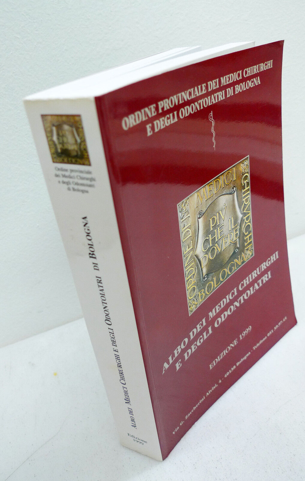 ALBO MEDICI CHIRURGHI ALBO ODONTOIATRI,1999 Bologna[medicina,dentisti,Ordine
