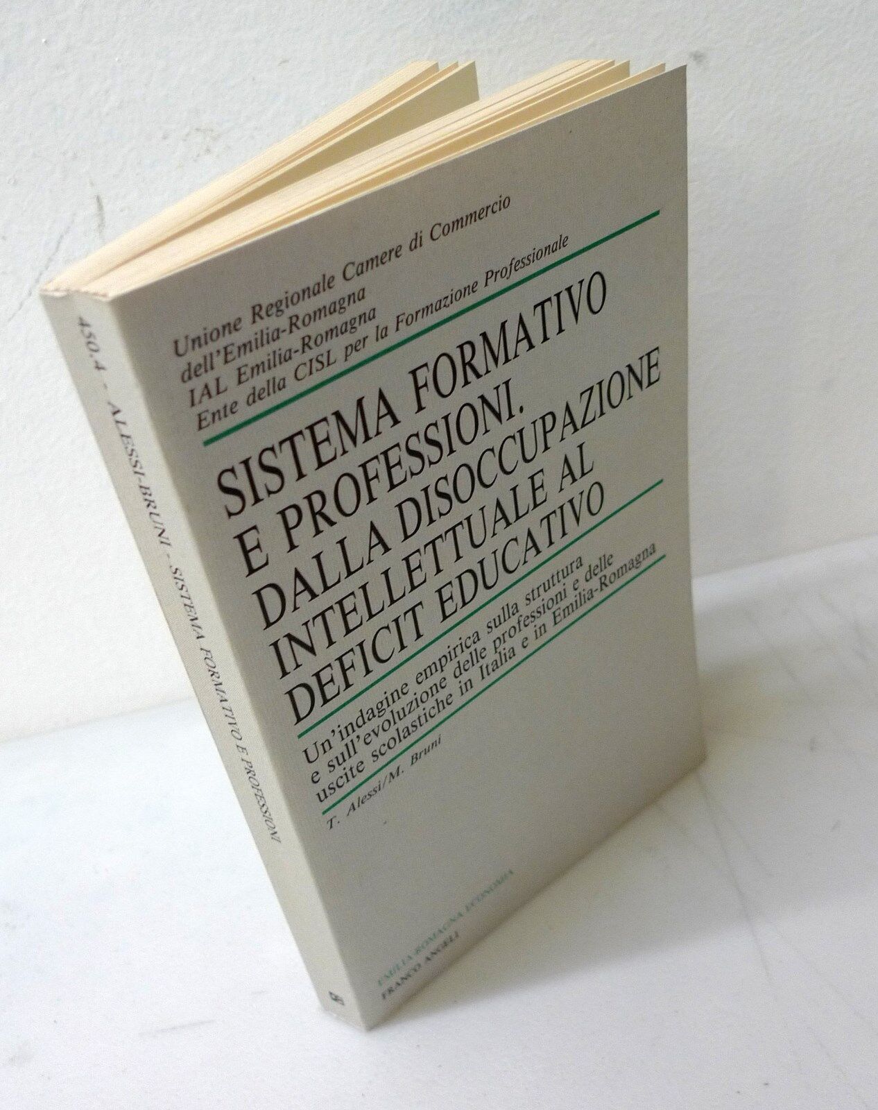 Alessi,SISTEMA FORMATIVO E PROFESSIONI,1990 FrancoAngeli[economia,Emilia,scuola