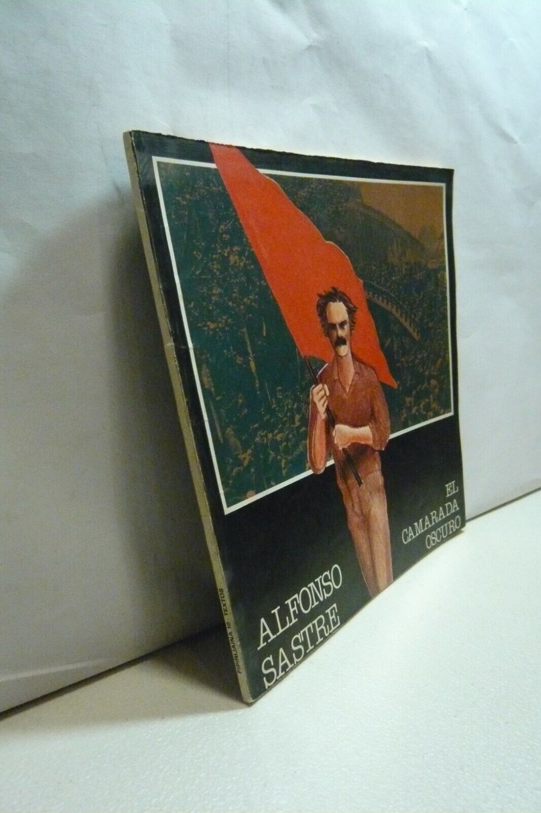 Alfonso Sastre,EL CAMARADA OSCURO,Pipirijaina n. 10,1979[teatro politico