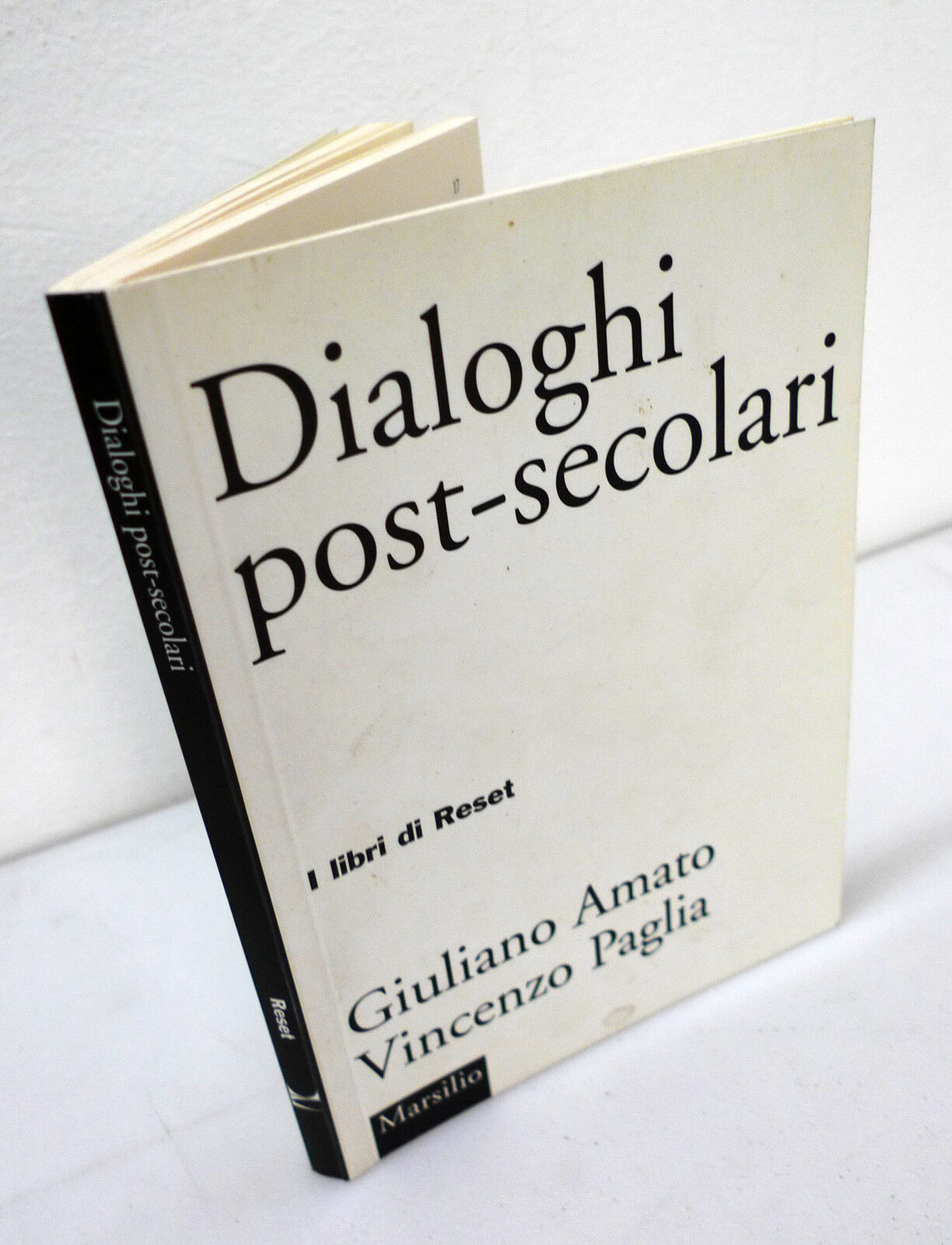 Amato/Paglia,DIALOGHI POST-SECOLARI,2006 Marsilio[I LIBRI DI RESET,religione