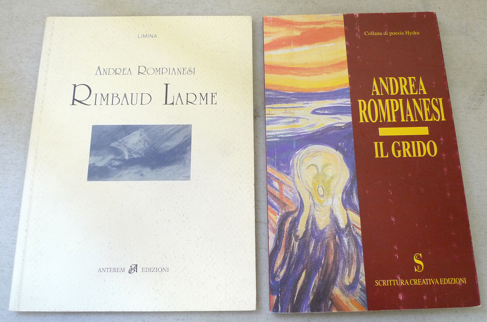 Andrea Rompianesi,RIMBAUD LARME/IL GRIDO,2007 Anterem/Scrittura creativa[poesia