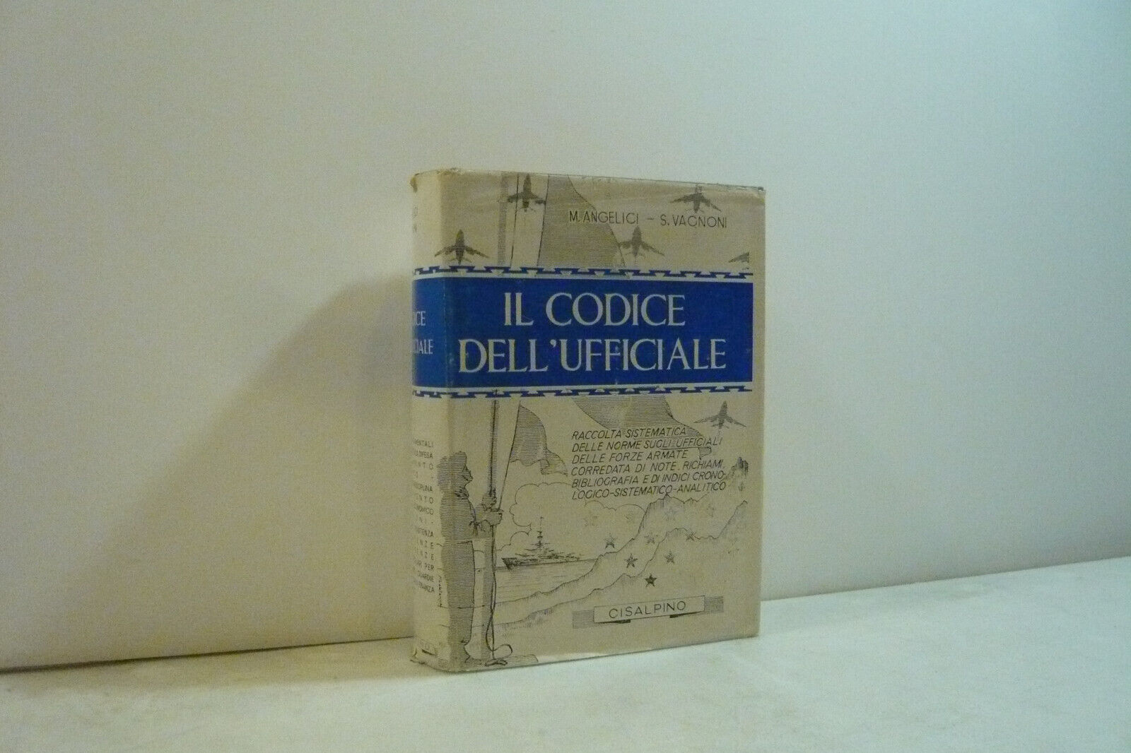 Angelici-Vagnoni,IL CODICE DELL'UFFICIALE, 1966[diritto,manuale