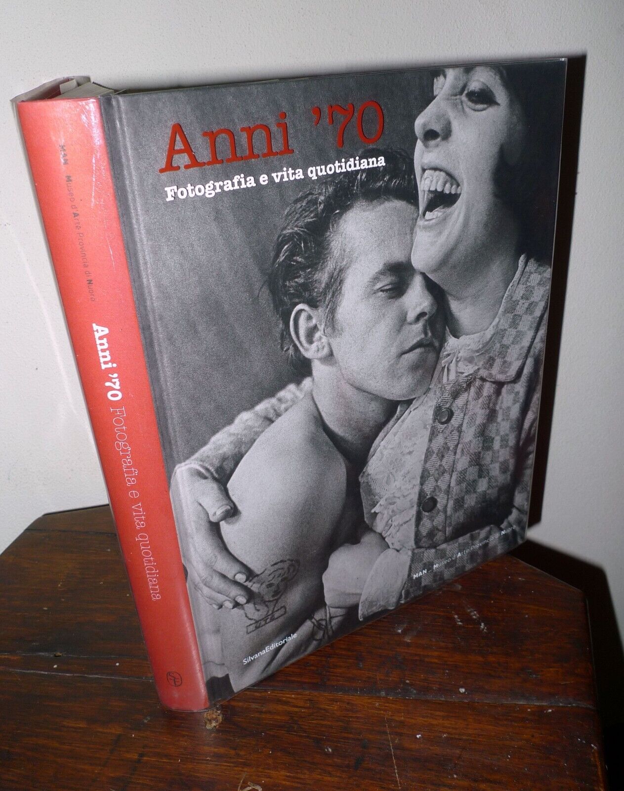 ANNI '70.FOTOGRAFIA E VITA QUOTIDIANA,Silvana 2009[catalogo mostra,Nuoro