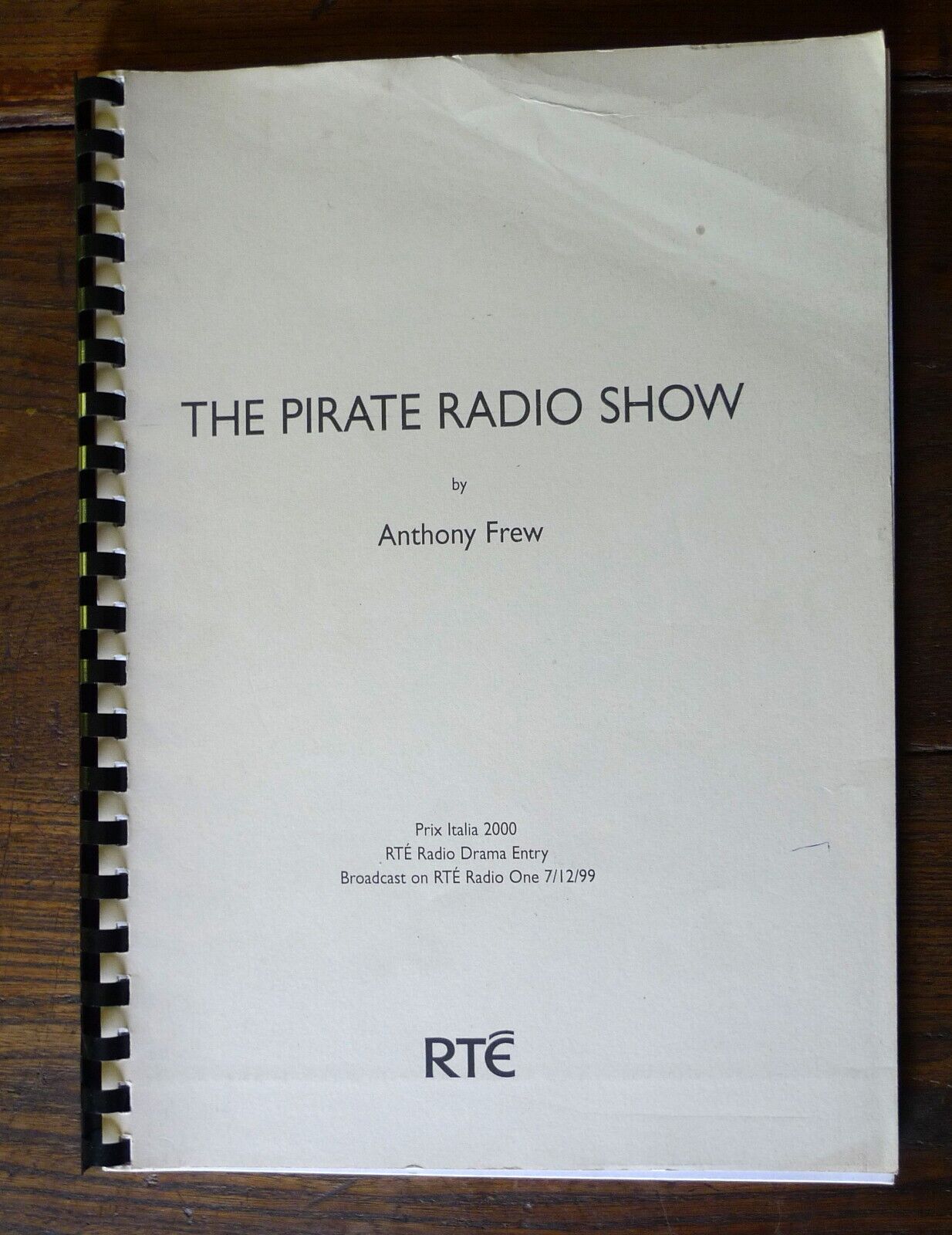 Anthony Frew,THE PIRATE RADIO SHOW,RTE 1999[drama,script,sceneggiatura