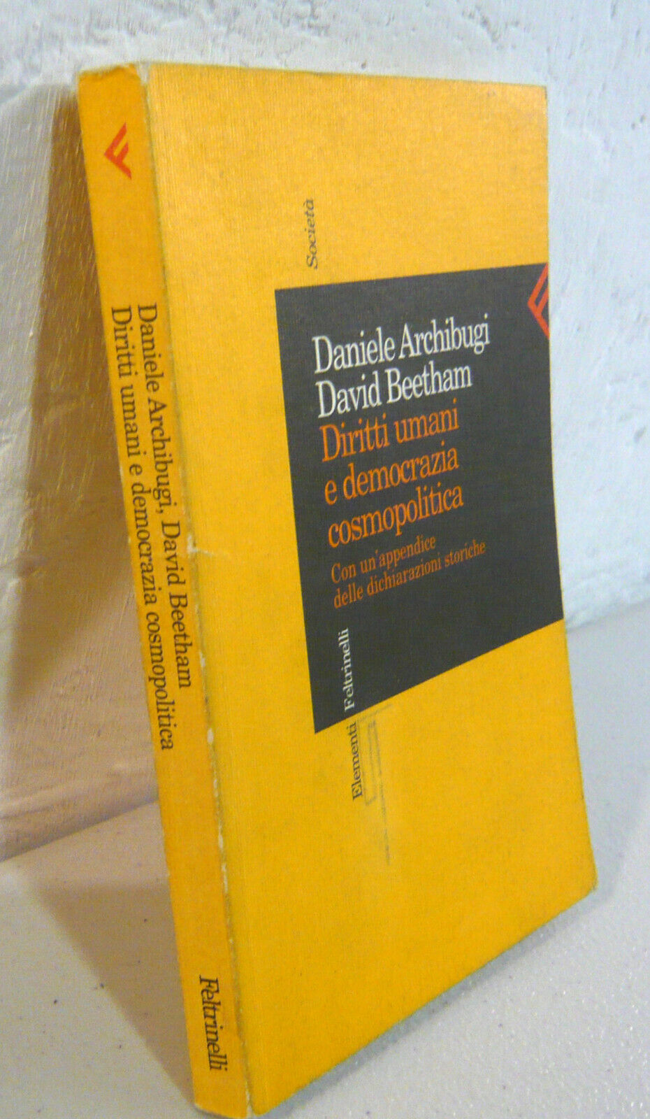 Archibugi/Beetham,DIRITTI UMANI E DEMOCRAZIA COSMOPOLITICA,1998 Feltrinelli