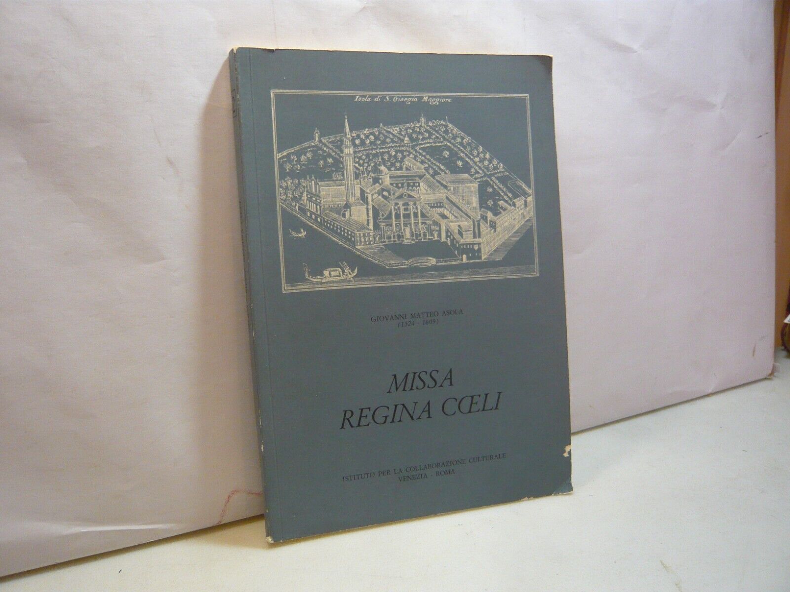 Asola,MISSA REGINA COELI,Ist. per la collaborazione culturale Venezia-Roma,1963