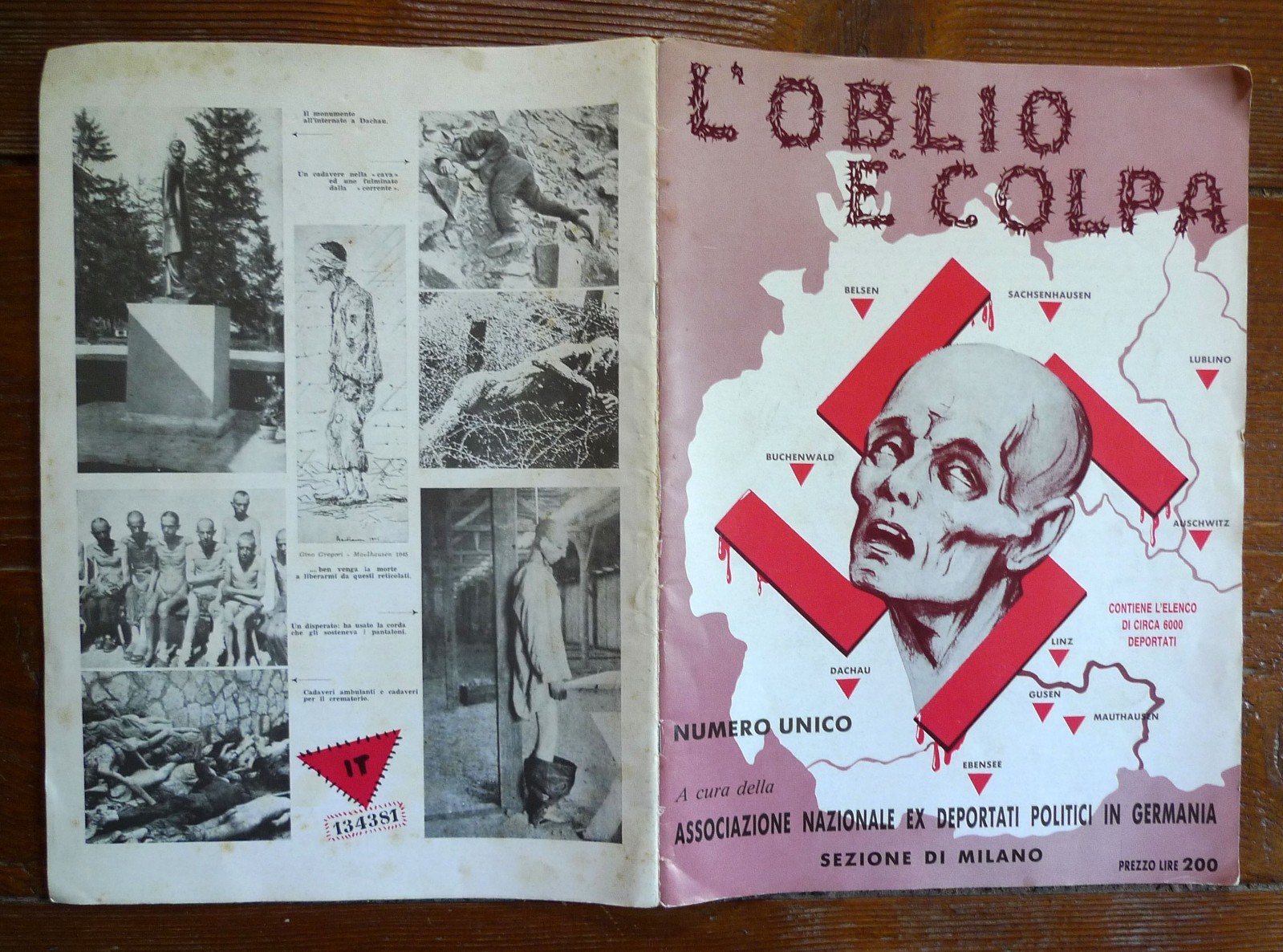 ASS.NAZ.EX DEPORTATI POLITICI IN GERMANIA,L'OBLIO È COLPA,1953[lager,nazismo