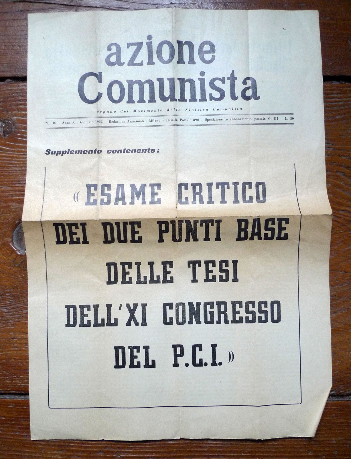 AZIONE COMUNISTA suppl.n.101 gen.1966[comunismo,XI Congresso PCI