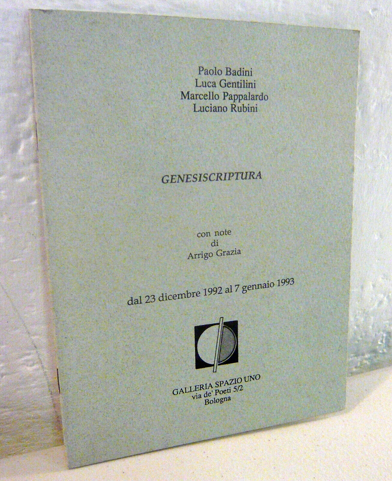 Badini/Gentilini/Pappalardo/Rubini,GENESISCRIPTURA.Catalog mostra'92[arte,poesia