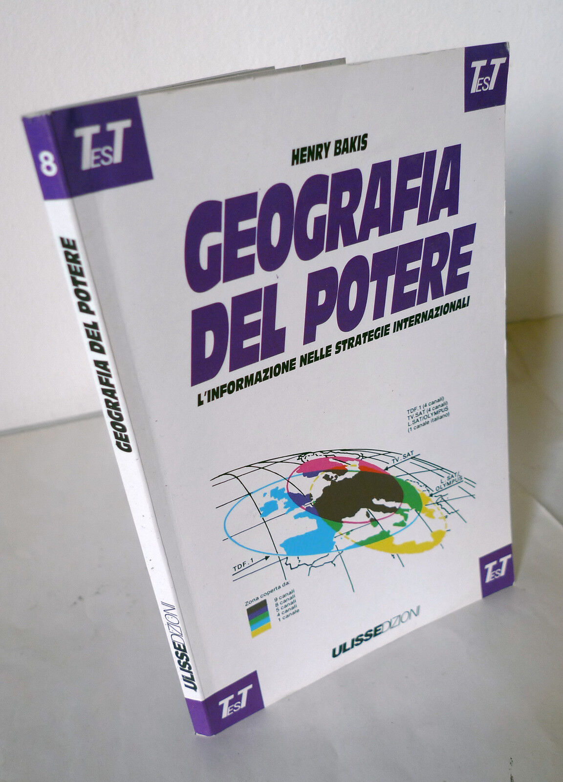 Bakis,GEOGRAFIA DEL POTERE.L'informazione nelle strategie internazionali,1989