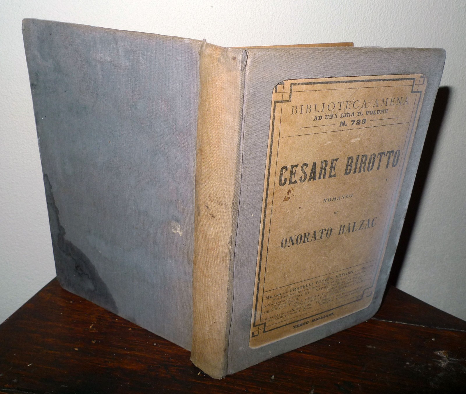 Balzac,CESARE BIROTTO.Romanzo,1916 Treves