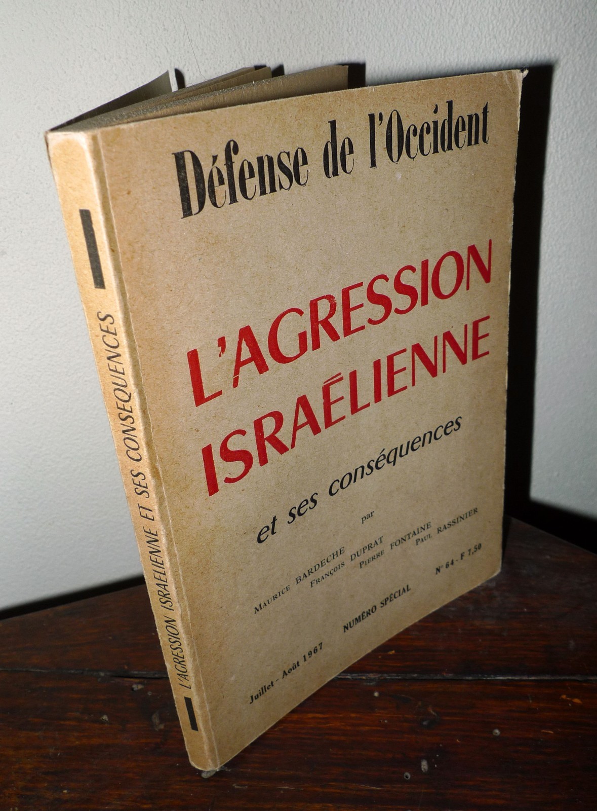 Bardeche/Duprat,L'AGRESSION ISRAELIENNE et ses consequences,1967[storia,Israele