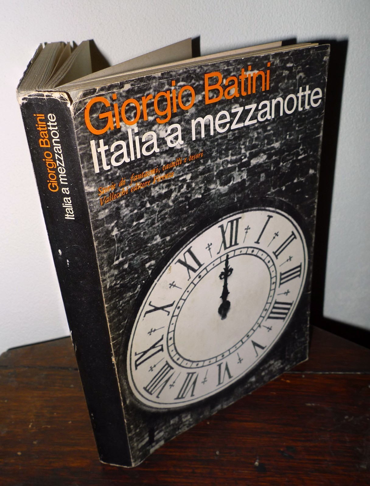 Batini,ITALIA A MEZZANOTTE.Storie di fantasmi,castelli e tesori,1968 Vallecchi