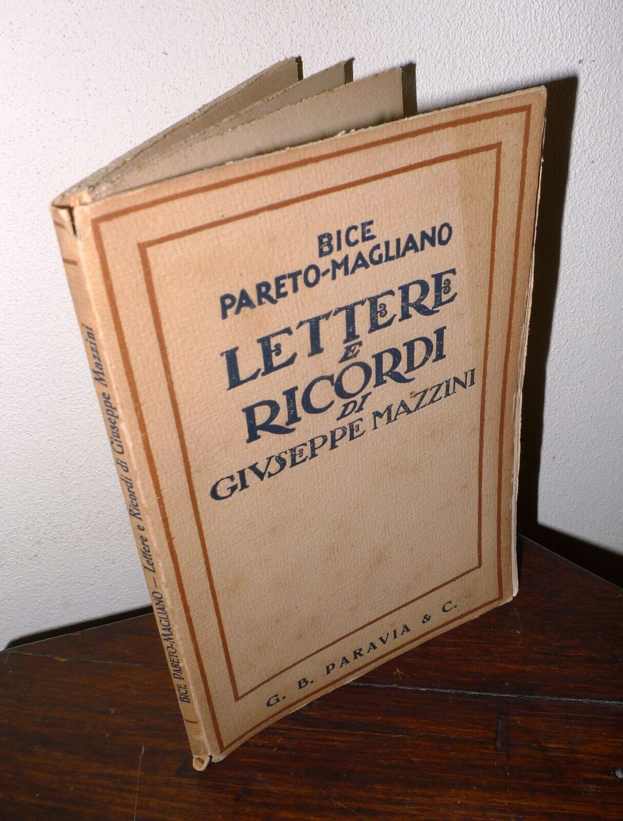 BICE PARETO-MAGLIANO,LETTERE E RICORDI DI GIUSEPPE MAZZINI,1923 Paravia[STORIA