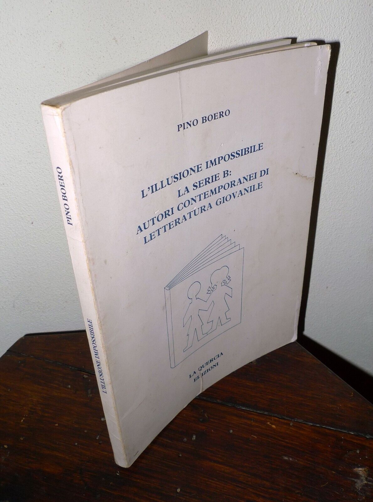 Boero,L'ILLUSIONE IMPOSSIBILE.AUTORI CONTEMPORANEI DI LETTERATURA GIOVANILE,1980