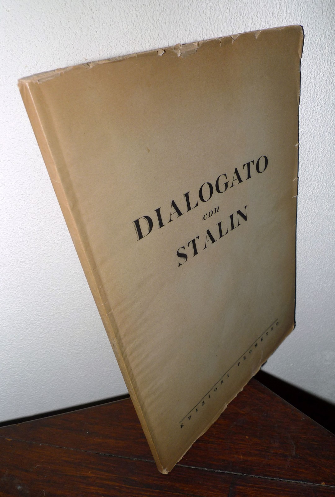 Bordiga,DIALOGATO CON STALIN,1953 Ed.Prometeo[comunismo,marxismo