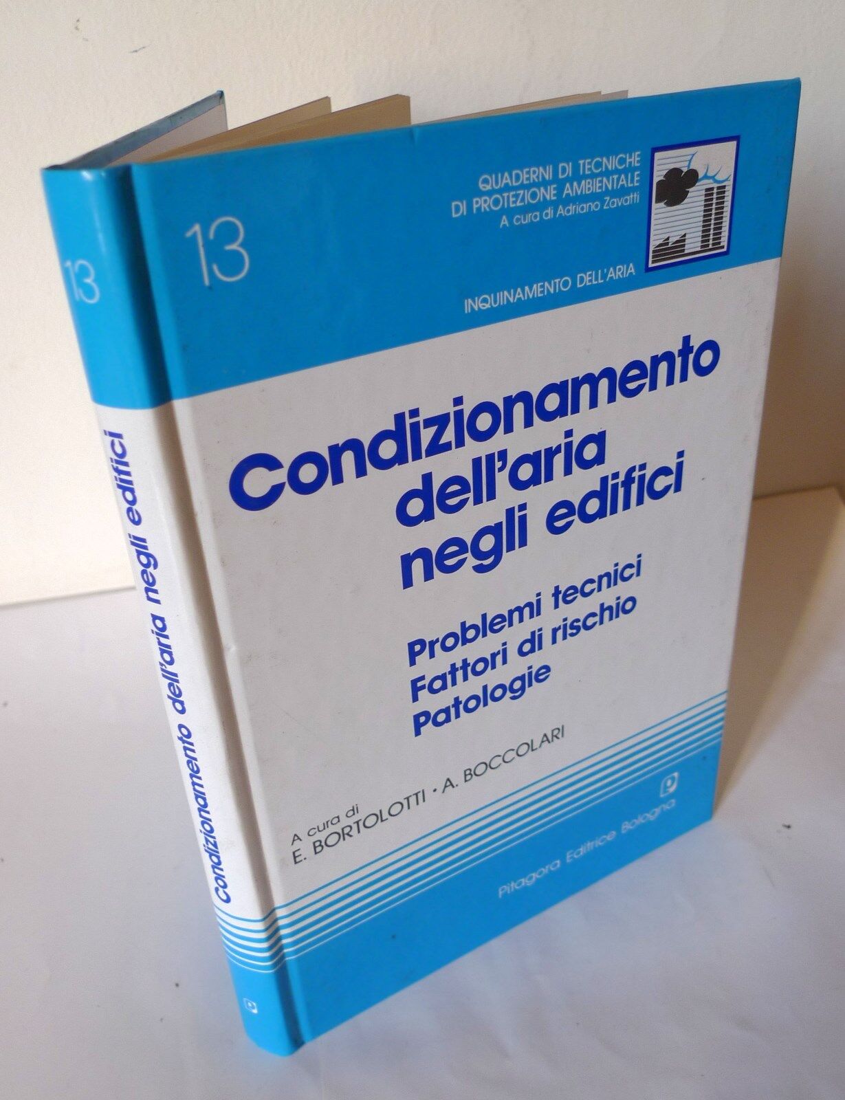 Bortolotti,CONDIZIONAMENTO DELL'ARIA NEGLI EDIFICI,1989[inquinamento,ambiente