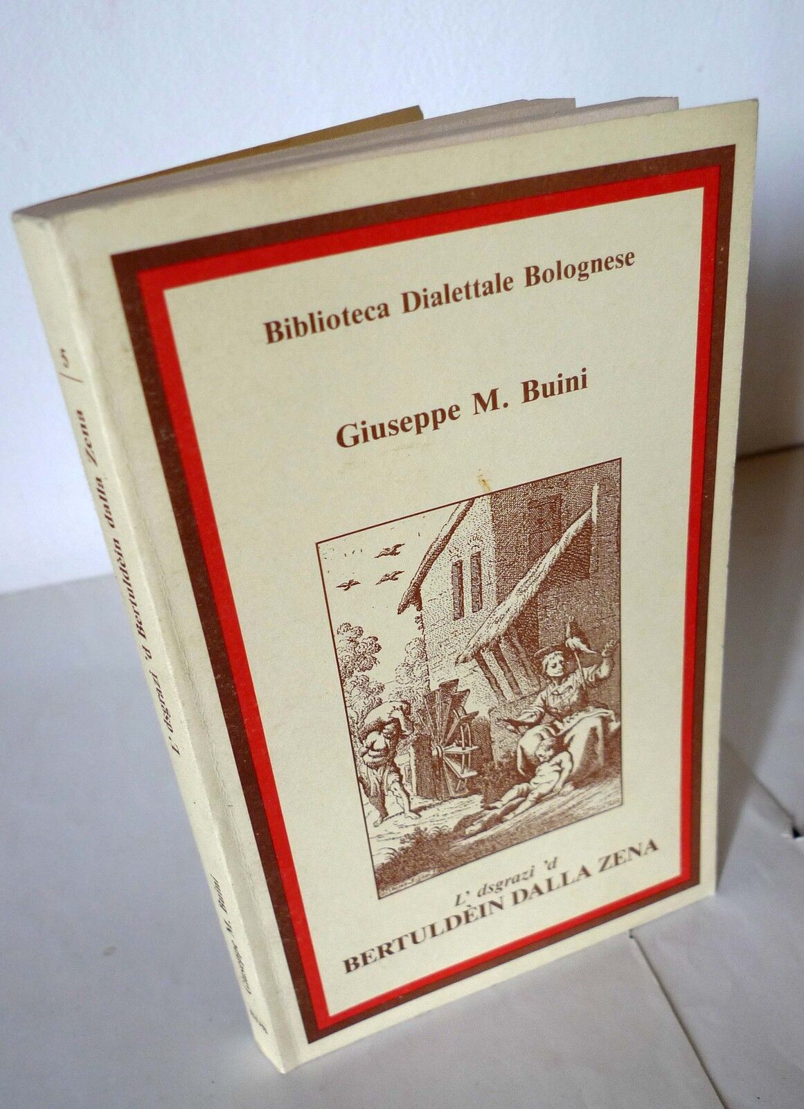 Buini,L'DSGRAZI'D BERTULDEIN,1828,Santarini 1992[dialetto bolognese,Bertoldino