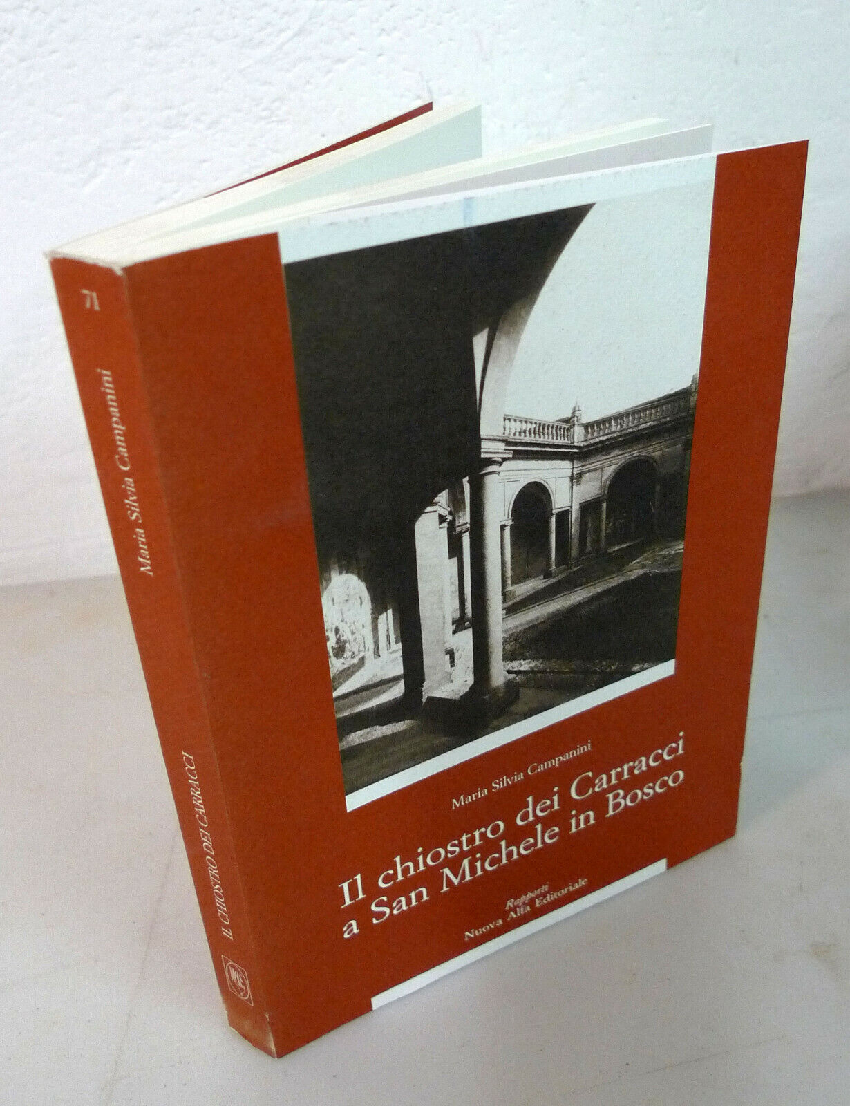 Campanini,IL CHIOSTRO DEI CARRACCI A SAN MICHELE IN BOSCO'94[storia arte,Bologna