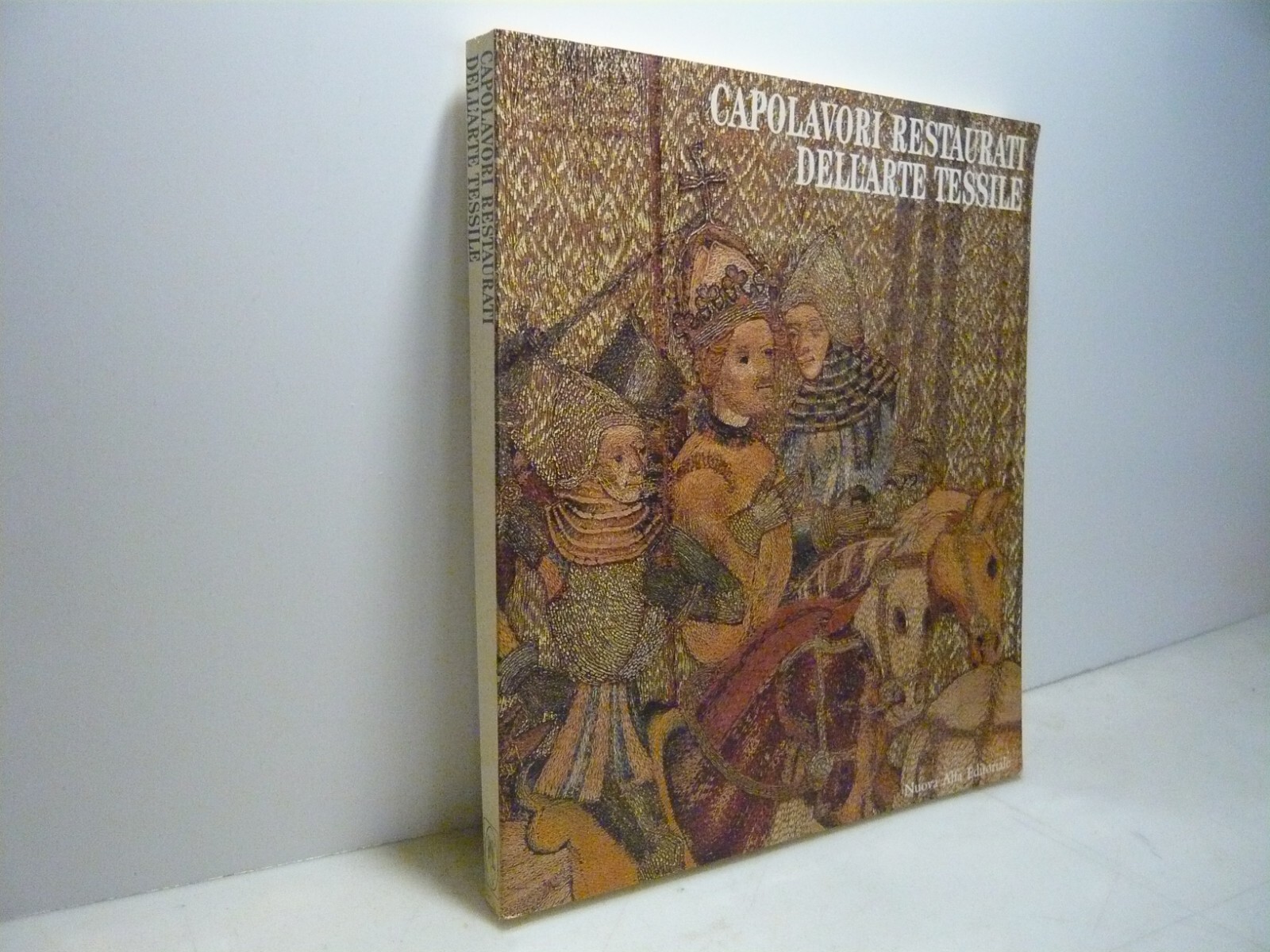 CAPOLAVORI RESTAURATI DELL’ARTE TESSILE,Nuova Alfa 1991[catalogo mostra