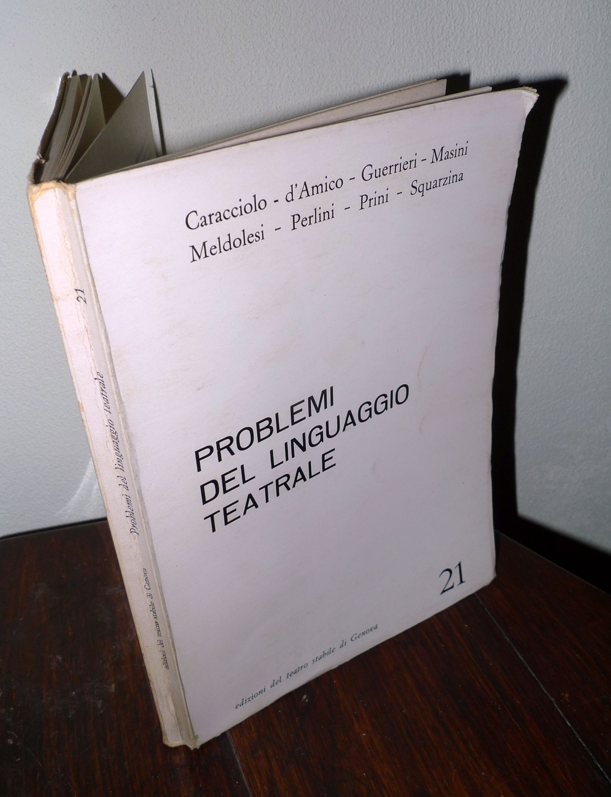 Caracciolo,PROBLEMI DEL LINGUAGGIO TEATRALE,1974 Teatro Stabile Genova