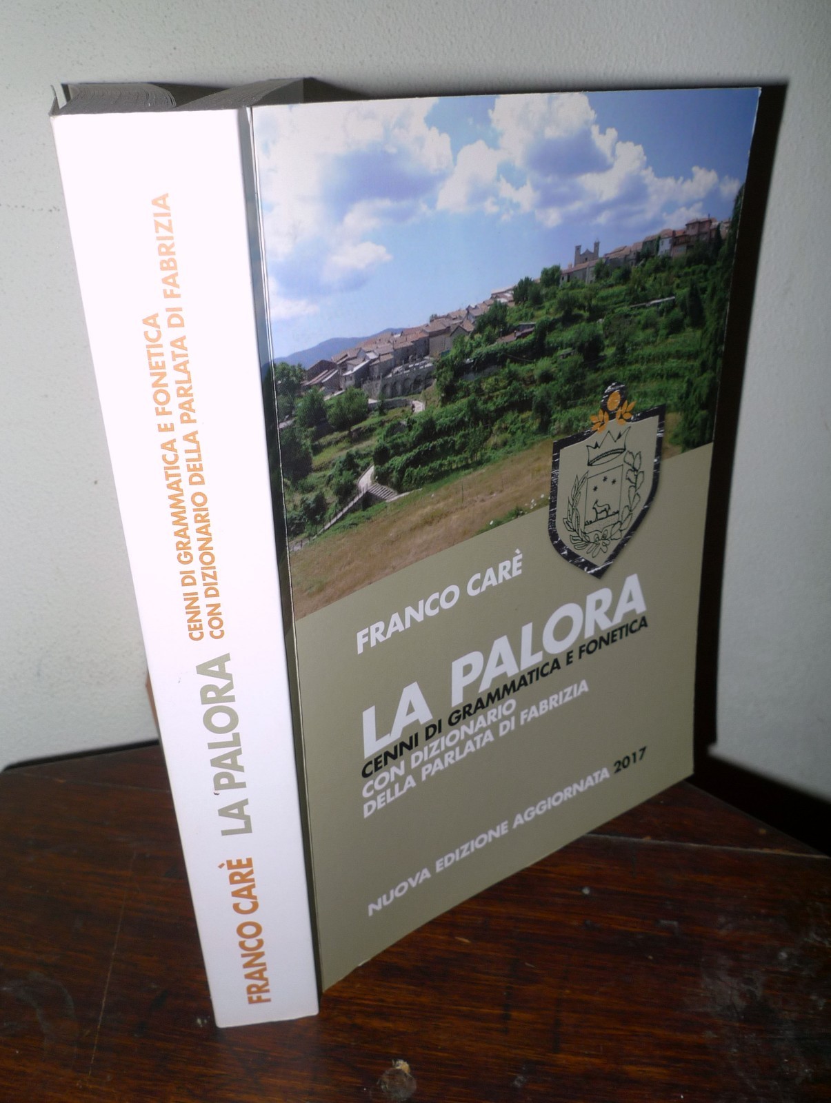 Carè,LA PALORA.CENNI DI GRAMMATICA,FONETICA.PARLATA FABRIZIA,2017[VIBO,CALABRIA