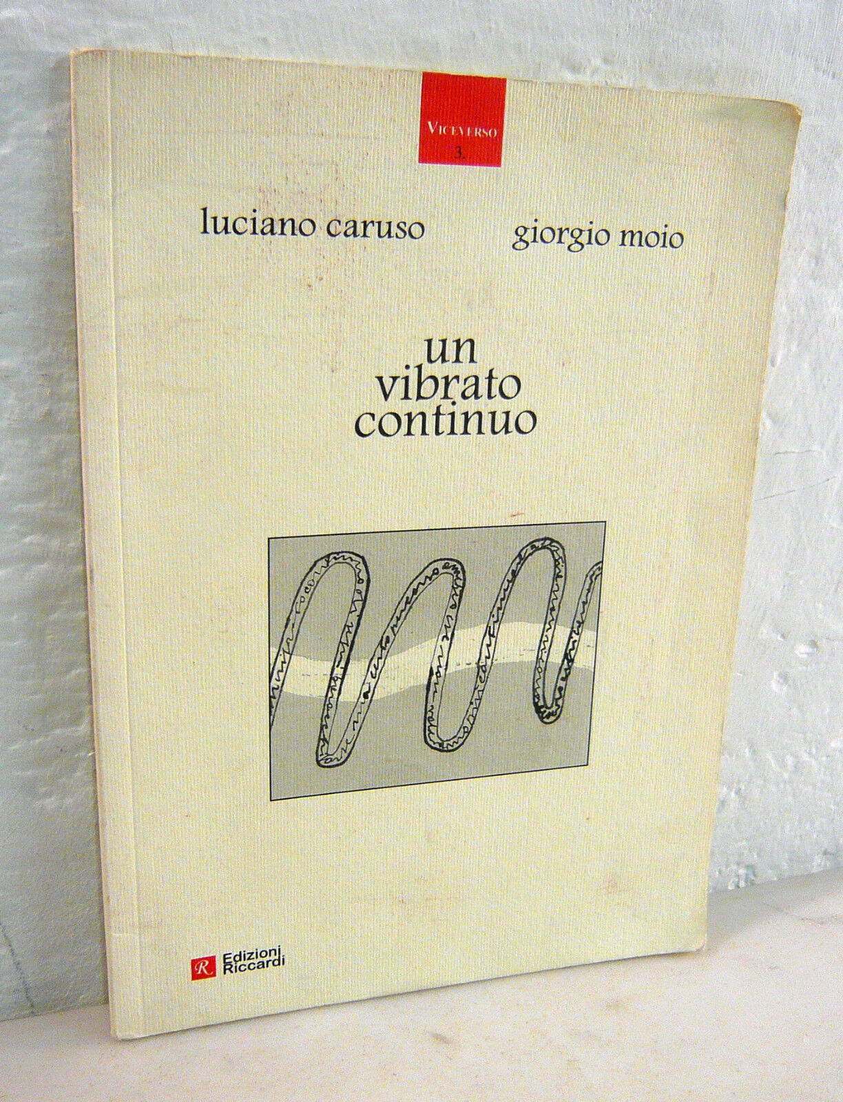 Caruso/Moio,UN VIBRATO CONTINUO,2002 Riccardi[poesia,arte,scritture verbovisuali