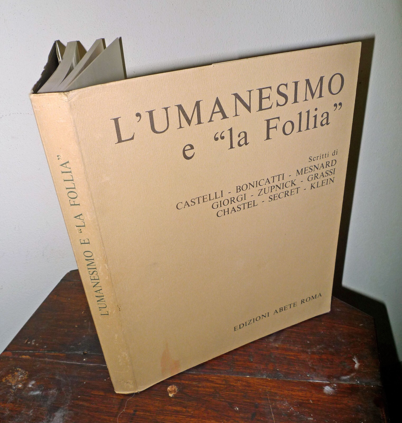 Castelli,L'UMANESIMO E LA FOLLIA,1971 Abete[arte,simboli ermetici,Robert Klein