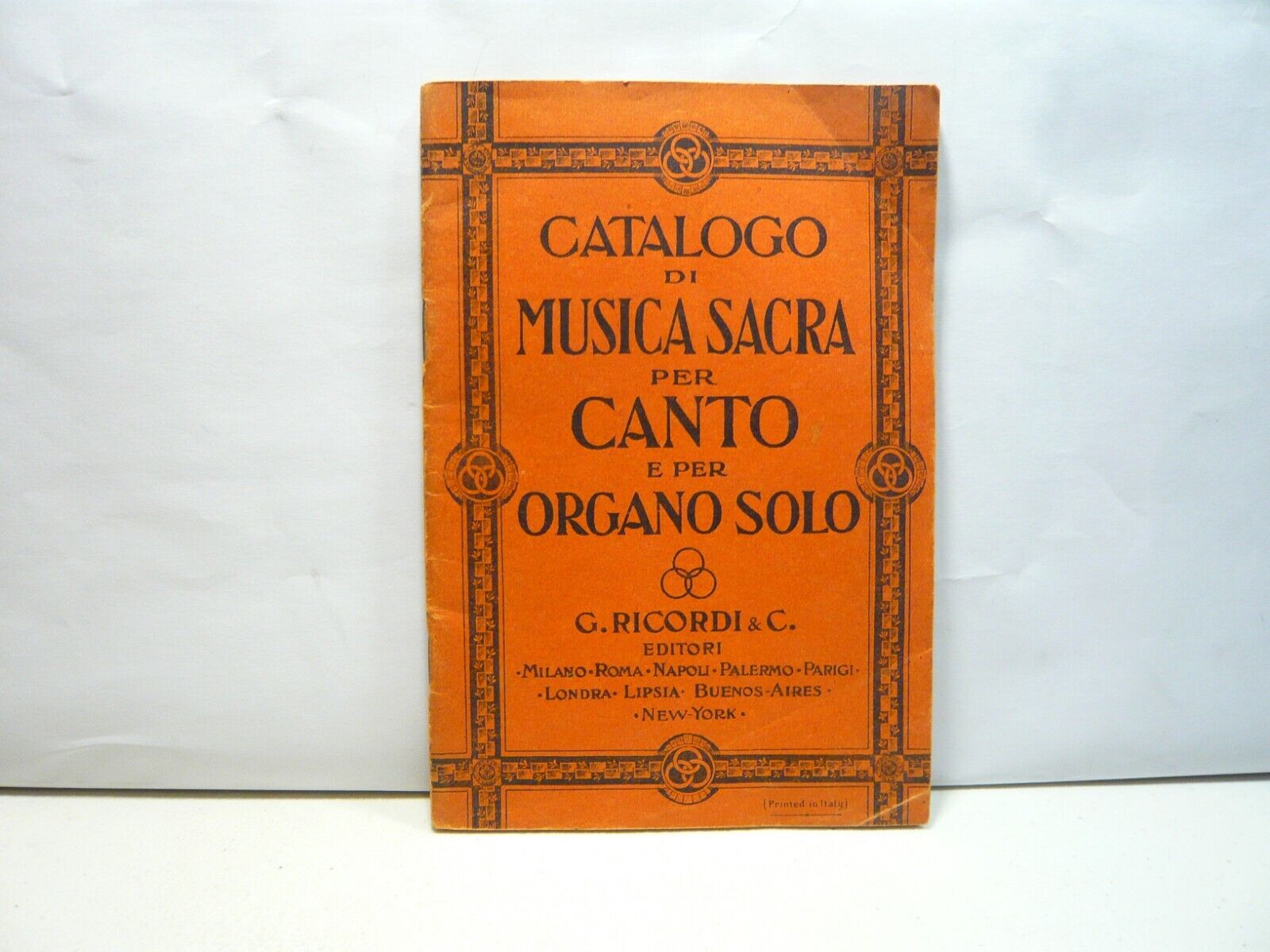 CATALOGO DI MUSICA SACRA PER CANTO E PER ORGANO SOLO,Ricordi