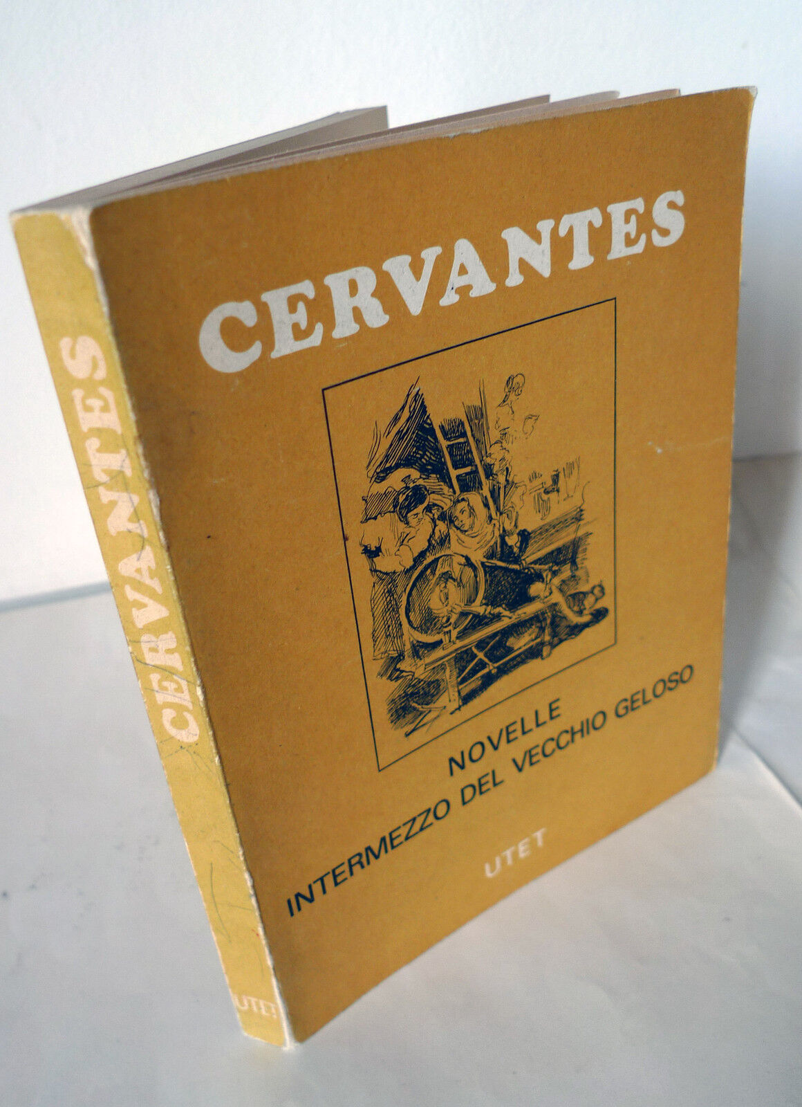 CERVANTES,NOVELLE.INTERMEZZO DEL VECCHIO GELOSO,1966 UTET[L'estremegno geloso