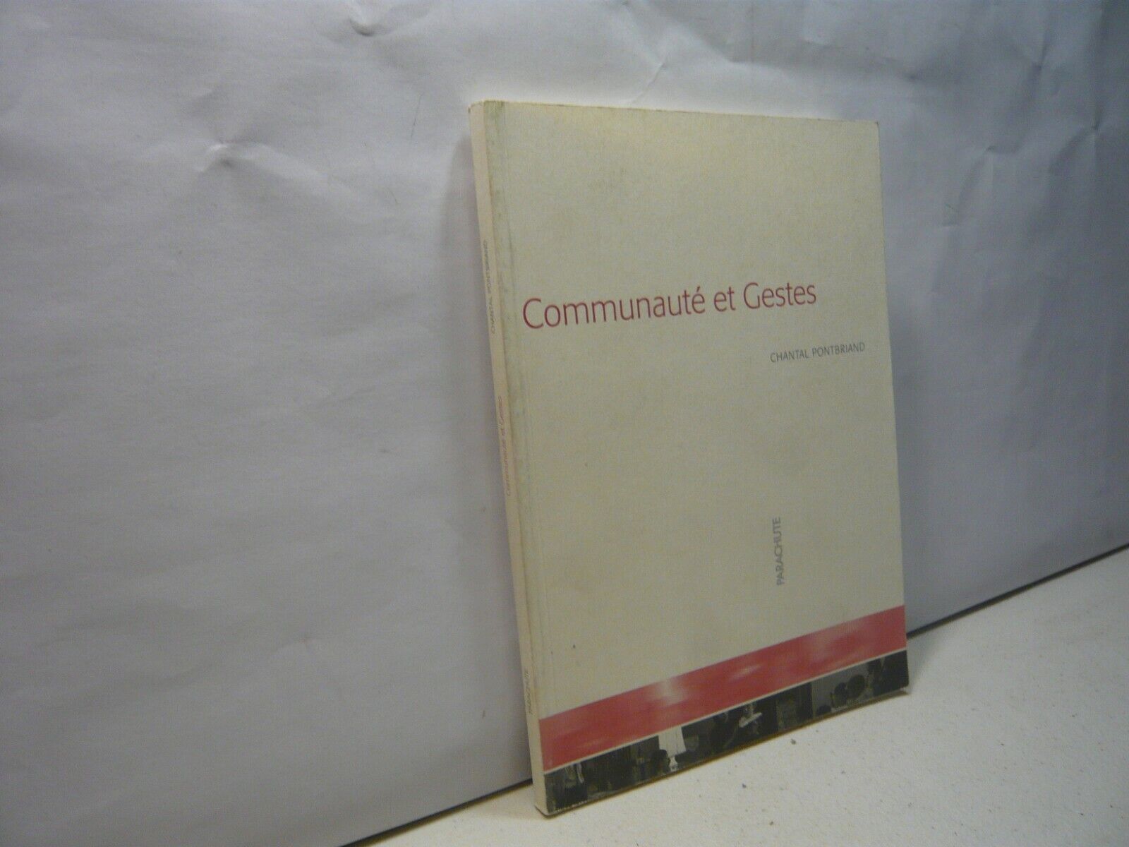 Chantal Pontbriand,COMMONAUTE' ET GESTES, Parachute,Canada,2000[critica d'arte